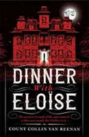 Večera s Eloise - Dinner with Eloise
