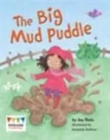 Veľká blatová kaluž - Big Mud Puddle