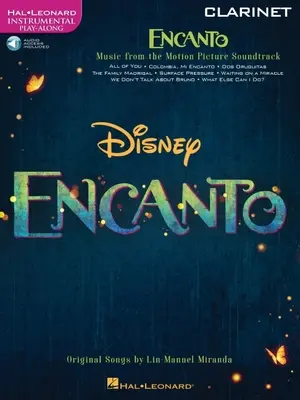 Encanto pre klarinet: Inštrumentálne Play-Along - Encanto for Clarinet: Instrumental Play-Along