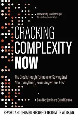 Cracking Complexity Now: Prelomový vzorec na rýchle riešenie čohokoľvek - Cracking Complexity Now: The Breakthrough Formula for Solving Just about Anything Fast