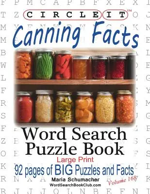 Zakrúžkujte to, Fakty o konzervovaní, Hľadanie slov, Puzzle Book - Circle It, Canning Facts, Word Search, Puzzle Book