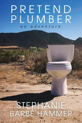 Predstieraný inštalatér: Dobrodružstvo - Pretend Plumber: An Adventure