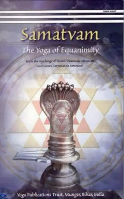 Samatvam - Joga vyrovnanosti - Samatvam - The Yoga of Equanimity