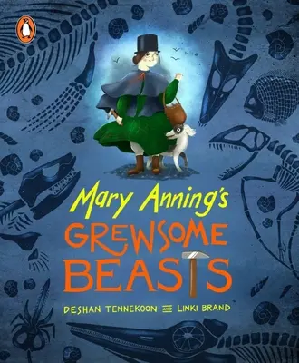 Šelmy Mary Anningovej - Mary Anning's Grewsome Beasts