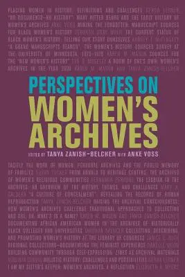 Perspektívy ženských archívov - Perspectives on Women's Archives