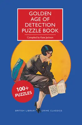 Zlatý vek detektívok Kniha hádaniek - Golden Age of Detection Puzzle Book