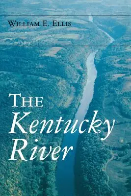 Rieka Kentucky - The Kentucky River