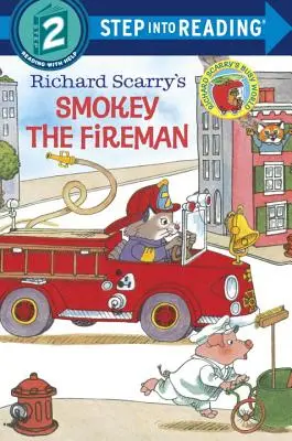 Požiarnik Smokey od Richarda Scarryho - Richard Scarry's Smokey the Fireman