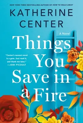 Veci, ktoré zachrániš v ohni - Things You Save in a Fire