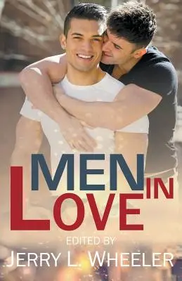 Zamilovaní muži: M/M romantika - Men in Love: M/M Romance