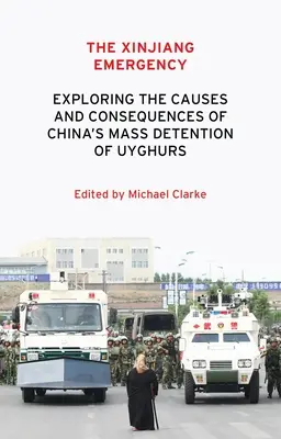 Núdzový stav v Sin-ťiangu: Pohotovosť v Sinchinji: Skúmanie príčin a dôsledkov masového zadržiavania Ujgurov v Číne - The Xinjiang Emergency: Exploring the Causes and Consequences of China's Mass Detention of Uyghurs