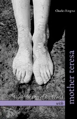 Umývanie nôh sveta s Matkou Terezou - Wash the Feet of the World with Mother Teresa