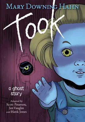 Grafický román: Príbeh o duchoch - Took Graphic Novel: A Ghost Story