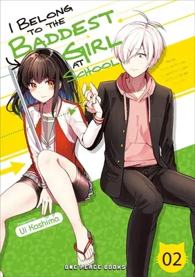 Patrím k najzlostnejšiemu dievčaťu v škole, zväzok 02 - I Belong to the Baddest Girl at School Volume 02