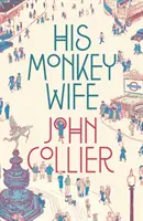 Jeho opičia žena - His Monkey Wife