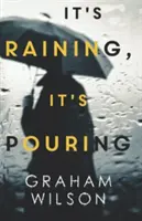 Prší, leje - It's Raining, It's Pouring