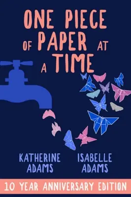 One Piece of Paper at a Time (Jeden kus papiera naraz) - One Piece of Paper at a Time