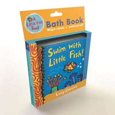 Plávaj s rybičkami! Kúpeľná knižka - Swim with Little Fish!: Bath Book