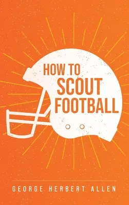 Ako skautovať futbal - How to Scout Football