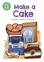Šampión čítania: Urob si koláč - samostatné čítanie Zelená 5 literatúra faktu - Reading Champion: Make a Cake - Independent Reading Green 5 Non-fiction