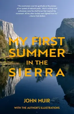 Moje prvé leto v Sierre (klasika slávika) - My First Summer in the Sierra (Warbler Classics)
