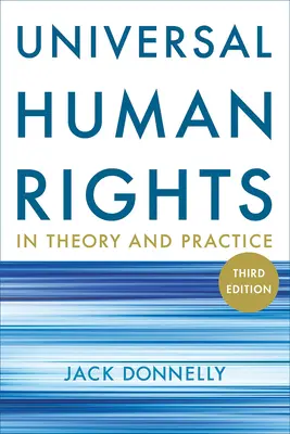 Všeobecné ľudské práva v teórii a praxi - Universal Human Rights in Theory and Practice