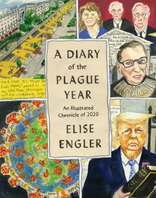 Denník morového roka: Ilustrovaná kronika roku 2020 - A Diary of the Plague Year: An Illustrated Chronicle of 2020
