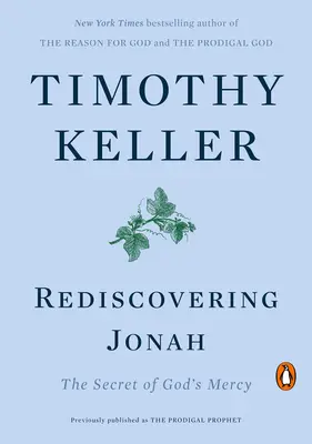 Znovuobjavenie Jonáša: Tajomstvo Božieho milosrdenstva - Rediscovering Jonah: The Secret of God's Mercy