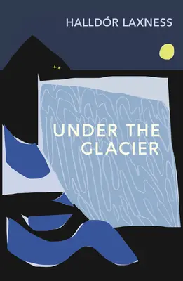 Pod ľadovcom - Under the Glacier