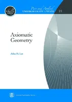 Axiomatická geometria - Axiomatic Geometry