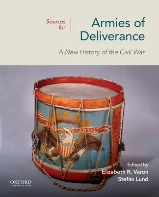 Zdroje pre Armády oslobodenia: Nové dejiny občianskej vojny - Sources for Armies of Deliverance: A New History of the Civil War