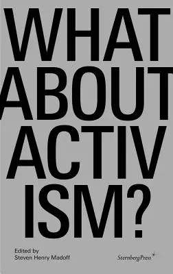 Čo s aktivizmom? - What about Activism?
