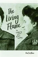 Živý plameň: Revolučná vášeň Rosy Luxemburgovej - The Living Flame: The Revolutionary Passion of Rosa Luxemburg