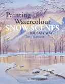 Maľovanie akvarelových snehových scén jednoduchým spôsobom - Painting Watercolour Snow Scenes the Easy Way