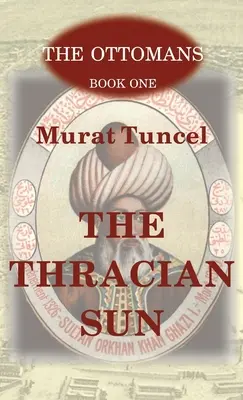 Trácke slnko - The Thracian Sun
