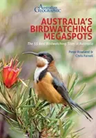 Austrálske megahľady na pozorovanie vtákov - Australia's Birdwatching Megaspots