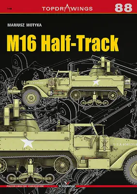 Polovičná dráha M16 - M16 Half-Track