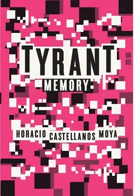 Tyranská pamäť - Tyrant Memory