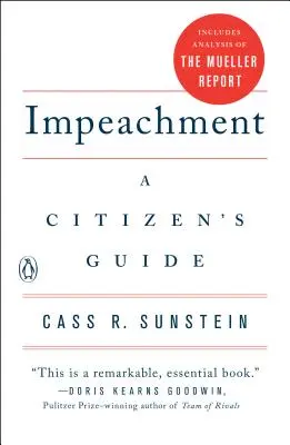 Obžaloba: Obžaloba: príručka pre občana - Impeachment: A Citizen's Guide