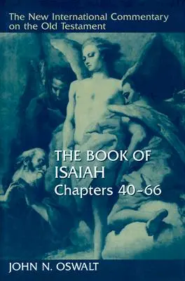 Kniha Izaiáša, kapitoly 40-66 - The Book of Isaiah, Chapters 40-66