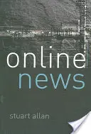 Online novinky: Žurnalistika a internet - Online News: Journalism and the Internet