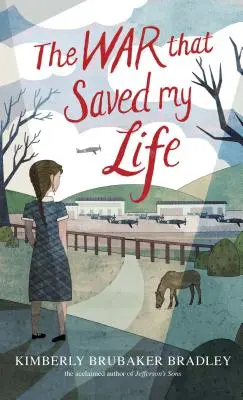Vojna, ktorá mi zachránila život - The War That Saved My Life