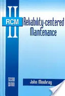 Údržba zameraná na spoľahlivosť - Reliability Centered Maintenance