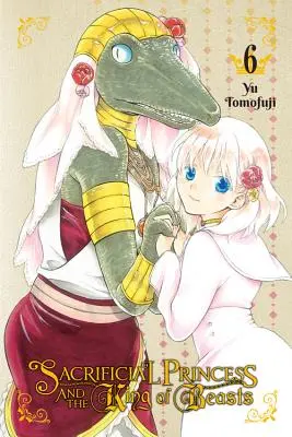 Obetná princezná a kráľ zvierat, zv. 6 - Sacrificial Princess and the King of Beasts, Vol. 6