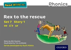 Čítaj a píš Inc. Phonics: Rex na záchranu - Read Write Inc. Phonics: Grey Set 7 Storybook 1 Rex to the Rescue