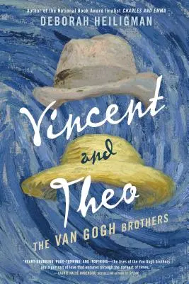 Vincent a Theo: Bratia Van Goghovci - Vincent and Theo: The Van Gogh Brothers