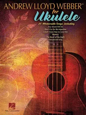 Andrew Lloyd Webber pre ukulele - Andrew Lloyd Webber for Ukulele