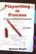 Dramatika v procese - divadelné myslenie a práca - Playwriting in Process - Thinking and Working Theatrically