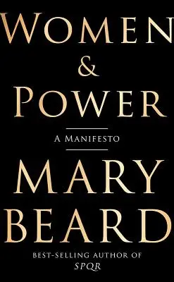 Ženy a moc: Manifest - Women & Power: A Manifesto