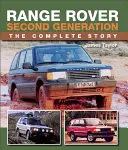 Range Rover druhej generácie: Kompletný príbeh - Range Rover Second Generation: The Complete Story